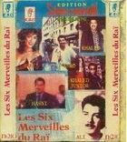 Les Six Merveilles Du Rai
